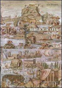 Bibliografia 1995-2006 - Emilio Gabba - Libro New Press 2019 | Libraccio.it