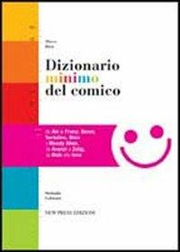 Dizionario minomo del comico  - Libro New Press 2019, Stringhe colorate | Libraccio.it
