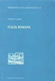Italia romana - Emilio Gabba - Libro New Press 2019, Biblioteca di Athenaeum | Libraccio.it