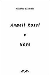 Angeli rossi e neve