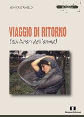 Viaggio di ritorno (sui binari dell'anima)