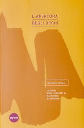 L'apertura degli occhi. Lezioni sugli scritti di Nichiren Daishonin