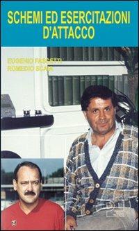 Schemi ed esercitazioni d'attacco. Con DVD - Eugenio Fascetti, Romedio Scaia - Libro Nuova Prhomos 1996, Calciolibri.com | Libraccio.it