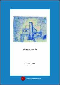 Liriche - Giuseppe Murolo - Libro Nuova Prhomos 2012 | Libraccio.it