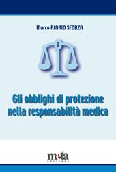 Gli obblighi di protezione nella responsabilità medica