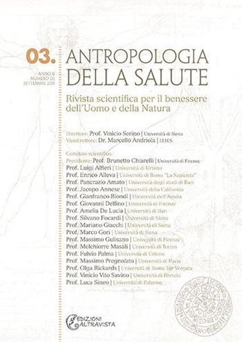 Antropologia della salute (2011). Vol. 3: Vita, morte, salute e conservazione della specie  - Libro Altravista 2024 | Libraccio.it