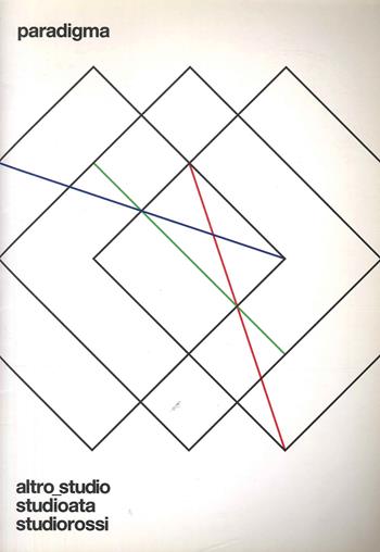 Paradigma. Ediz. illustrata  - Libro Plug_in 2014 | Libraccio.it