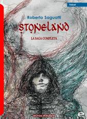 Stoneland. La saga completa