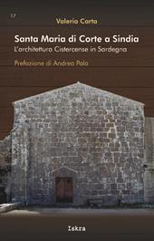 Santa Maria di Corte a Sindia. L'architettura cistercense in Sardegna