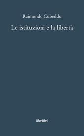 Le istituzioni e la libertà