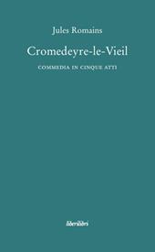 Cromedeyre-le-Vieil