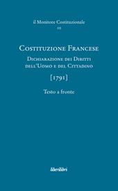 Costituzione francese (1791). Dichiarazione dei diritti dell'uomo e del cittadino. Ediz. multilingue