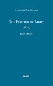 The petition of right (1628). Ediz. multilingue