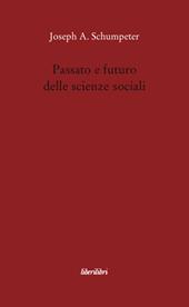 Passato e futuro delle scienze sociali