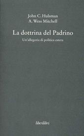 La dottrina del Padrino. Un'allegoria di politica estera
