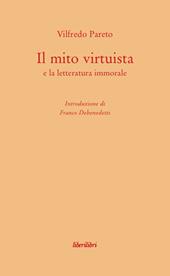 Il mito virtuista e la letteratura immorale