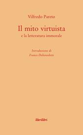 Il mito virtuista e la letteratura immorale