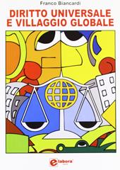 Diritto universale e villaggio globale