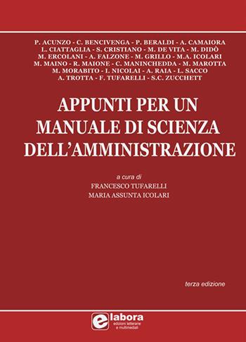 Appunti per un manuale di scienza dell'amministrazione  - Libro Elabora 2021 | Libraccio.it