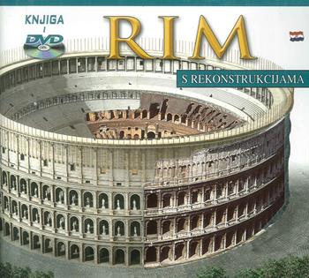 Roma ricostruita. Ediz. croata. Con DVD  - Libro Archeolibri 2016 | Libraccio.it