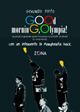 Good morning, Olympia! Quando il grande sport ha preso a schiaffi la storia (e viceversa) - Gerargo Pinto - Libro Zona 2008 | Libraccio.it