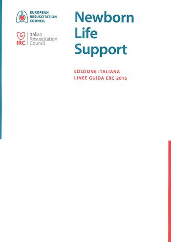 Newborn life support  - Libro IRC 2017 | Libraccio.it
