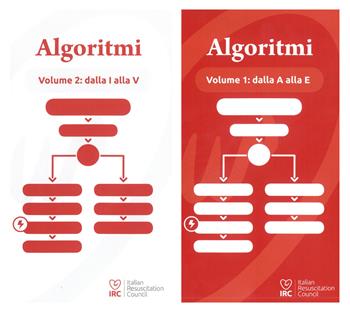 Algoritmi. Vol. 1-2: Dalla A alla E-Dalla I alla V.  - Libro IRC 2018 | Libraccio.it