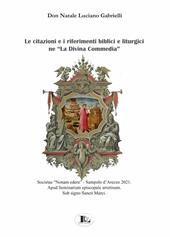 Le citazioni e i riferimenti biblici e liturgici ne «La Divina Commedia»