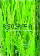 Risografia. Un viaggio tra passato e presente-Rice. A journey from past to present. Ediz. bilingue