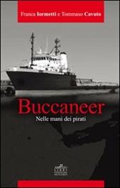 Buccaneer. Nelle mani dei pirati