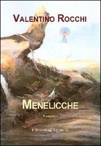 Menelicche - Valentino Rocchi - Libro Agemina Edizioni 2010, I TIPI | Libraccio.it