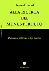 Alla ricerca del Munus perduto
