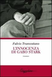 L' innocenza di Gabo Stark