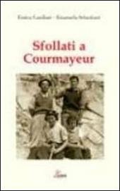 Sfollati a Courmayeur