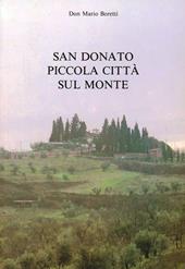 San Donato. Piccola città sul monte