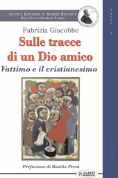 Sulle tracce di un dio amico. Vattimo e il cristianesimo