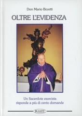 Un sacerdote esorcista risponde oltre l'evidenza