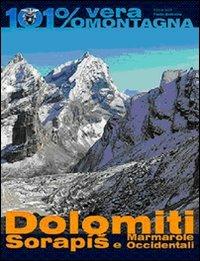 Dolomiti. Sorapía e Marmarole occidentali - Paolo Beltrame - Libro Beltrame 2009 | Libraccio.it