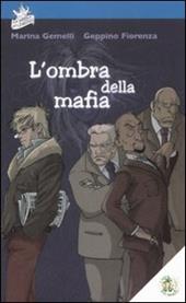 L' ombra della mafia