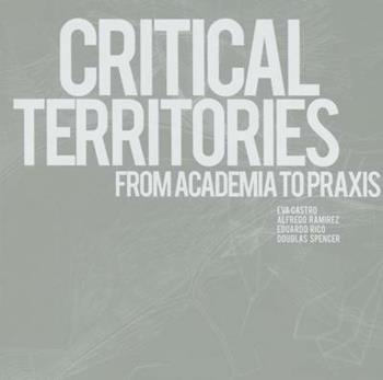 Critical territories. Ediz. illustrata  - Libro Listlab 2014 | Libraccio.it
