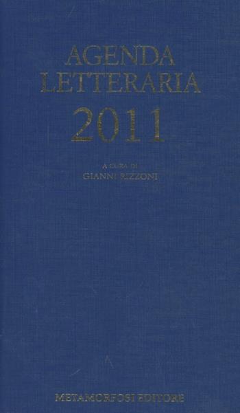 Agenda letteraria 2011  - Libro Metamorfosi 2010 | Libraccio.it
