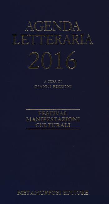 Agenda letteraria 2016  - Libro Metamorfosi 2015 | Libraccio.it