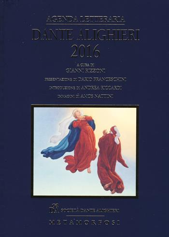 Agenda letteraria Dante Alighieri 2016  - Libro Metamorfosi 2015 | Libraccio.it