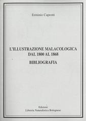 L' illustrazione malacologica dal 1800 al 1868. Bibliografia