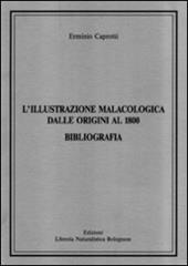 L' illustrazione malacologica dalle origini al 1800. Bibliografia