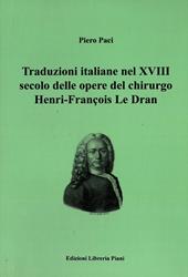 Traduzioni italiane nel XVIII secolo delle opere del chirurgo Henry-François Le Dran