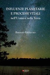 Influenze planetarie e processi vitali nell'uomo e nella terra