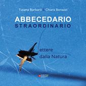 Abbecedario straordinario. Lettere dalla natura