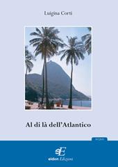 Al di là dell'Atlantico