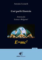 Così parlò Einstein. Armonia fra scienza e religione?